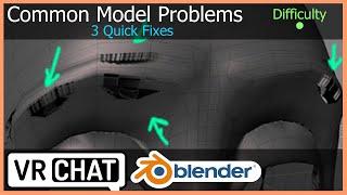 3 Quick Fixes for Common Model Problems VRChat  Blender Tutorial