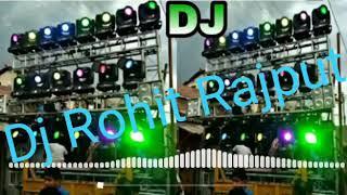 Rohit DJ sound song