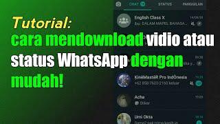 Cara mendownload videosetatusWhatsApp dengan mudah