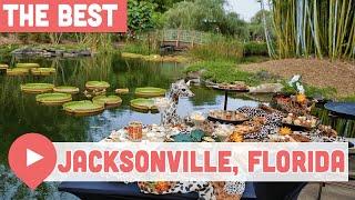 The Most Fun Things to Do in Jacksonville Florida