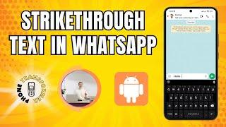 How to Send Strikethrough Text in WhatsApp  Make Your Messages Stand Out