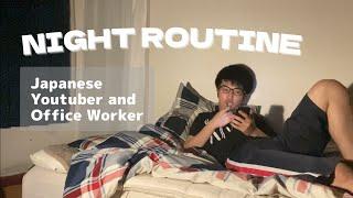 Realistic NIGHT ROUTINE of Japanese YouTuber Office Worker   VLOG #19 