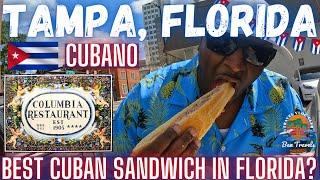 Columbia Restaurant In Ybor City Tampa Florida  Best Cuban Sandwich In Florida?  The CUBANO 