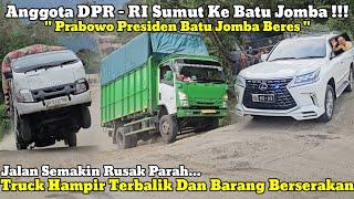 Anggota DPR RI Ke Batu Jomba  Barang Berjatuhan Dan Truck Hampir Terbalik