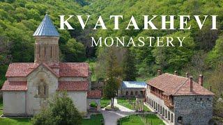Kvatakhevi Monastery  - Georgia