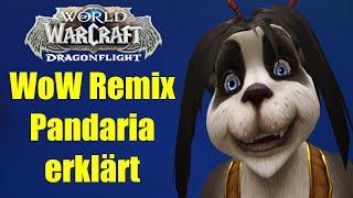 WoW Remix Pandaria - DAS PvE EXPERIMENT EVENT  WoW 10.2.7