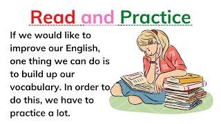 Reading practice to improve your pronunciation in English  Improve Our English