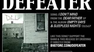 Defeater-I Dont Mind