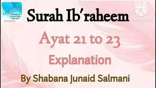 Sarah Ibraheem 21-23 Tilawat Translation &Explanation by Shabana J Salmani