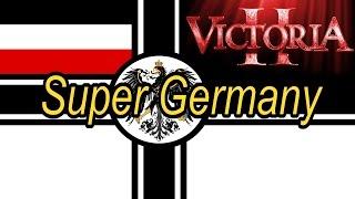 How To Form Super Germany Quickly And Easily As Prussia In Victoria 2