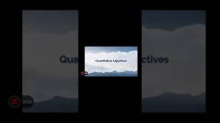 Quantitative Adjectives visuals