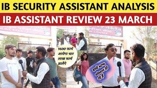 IB SECURITY ASSISTANT ANALYSIS  ib security assistant review  23 march 3rd shift ib security