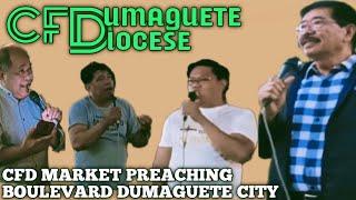 CFD DUMAGUETE DIOCESE Market Preaching  in Boulevard Dumaguete City NEGROS ORIENTAL