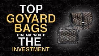 TOP Goyard Bags That Are Worth The Investment 2023 - Luxury Handbag Collection