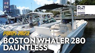 BOSTON WHALER 280 Dauntless seen at the Palm Beach Boat Show 2023 - The Boat Show