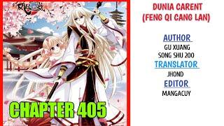 Dunia carent Eps 405 Feng qi cang lan bahasa indonesia S2