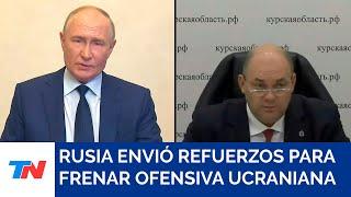 Rusia envió refuerzos a su frontera para contener una incursión ucraniana