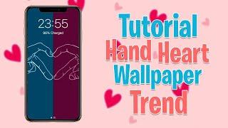 Hand Heart Wallpaper Tutorial  How to Edit Hand Heart Wallpaper on TikTok  VIRAL TIKTOK TREND