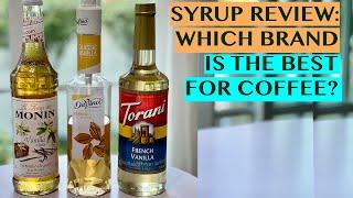 WHICH VANILLA SYRUP IS THE BEST FOR COFFEE DRINKS?  MONINDA VINCI VANILLA  VS TORANI FRENCH VANILLA