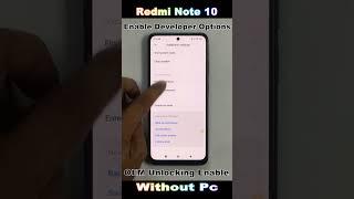 How To OEM Unlocking Enable Developer Show  Redmi Note 10 Developer Options Settings Not Working 