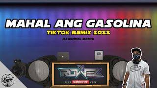 MAHAL ANG GASOLINA TikTok Budots Remix  Viral Dance Craze 2021  Dj Rowel