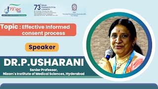 How Informed Is The Informed Consent?  Dr.P.Usharani Senior Professor Nizams  IPC 2024  Hybiz