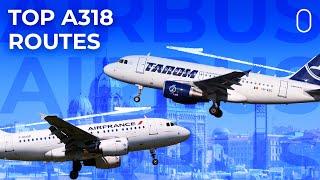 Top 5 The Routes With The Most Airbus A318 Operations