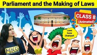 Class 8 Civics chapter 3-Parliament and the making of laws NCERT Animated Video  One shot video