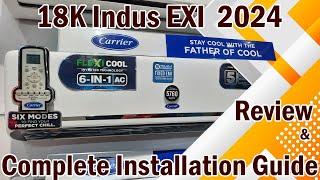 Carrier 1.5 ton 3 star inverter ac full review  Complete Installation Guide