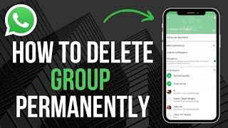 How to DELETE GROUP in WhatsApp Permanently 2024