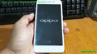 Oppo A71 Hard Reset and Soft Reset