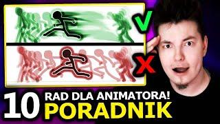 10 PORAD DLA POCZĄTKUJĄCYCH ANIMATORÓW = Jak robić animacje PORADNIK