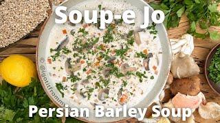 Soup-e Jo - Persian Barley Soup