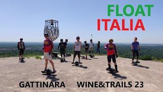 Gattinara Wine & Trails 23 - FLOAT ITALIA - EOL - VXwheel tour 6