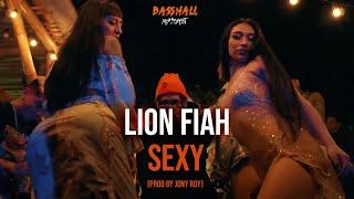 Lion Fiah - Sexy Official Video Prod. By Jony Roy