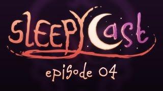 SleepyCast 04 - The Ghosts of Grandma’s Genitals