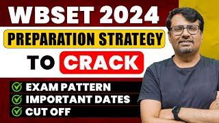 WB SET 2024  Exam Pattern Exam Dates CutOff & Eligibility  WB SET Latest Update By GP Sir