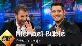 Michael Bublé Estaba enamorado desde el primer momento y lo sigo estando - El Hormiguero 3.0