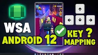 WSA Windows 11 Key Mapping Possible Now  Ready for Gaming on Android 12 ? 