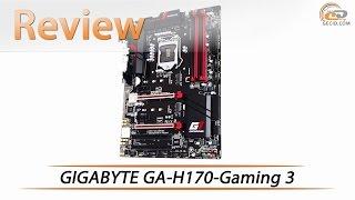 GIGABYTE GA H170 Gaming 3  Review & Testing