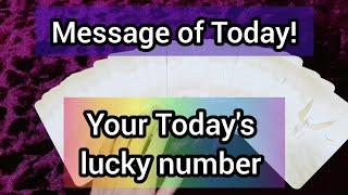 Universe Message of Today Try Your lucky number of todayTarot reading in hindi