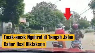 Video Viral Duo Emak NGOBROL di TENGAH JALAN di klakson Langsung Bubar