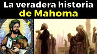 Los verdaderos orígenes del profeta Mahoma el padre del Islam