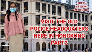 Visit the old police headquarter hongkong 1853 to 2006# oldhearquarter#ofwlife