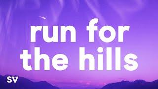 Tate McRae - run for the hills Lyrics