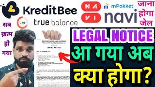 KREDITBEE TRUE BALANCE NAVI Mpokk@t NIRA का घर पर आ गया LEGAL NOTICE अब जाना होगा जेलइनसे कैसे बचे