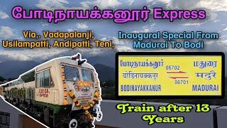 BODINAYAKANUR EXPRESS Travel Vlog  06701 Madurai To Bodi Inaugural Run  Explore With Maddy