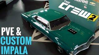 THE CREW 2  PVE Style CO-OP Race & Impala Customization