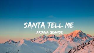 Santa tell me-Ariana grande