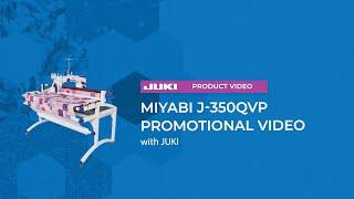 JUKI Miyabi J-350QVP Promotional Video